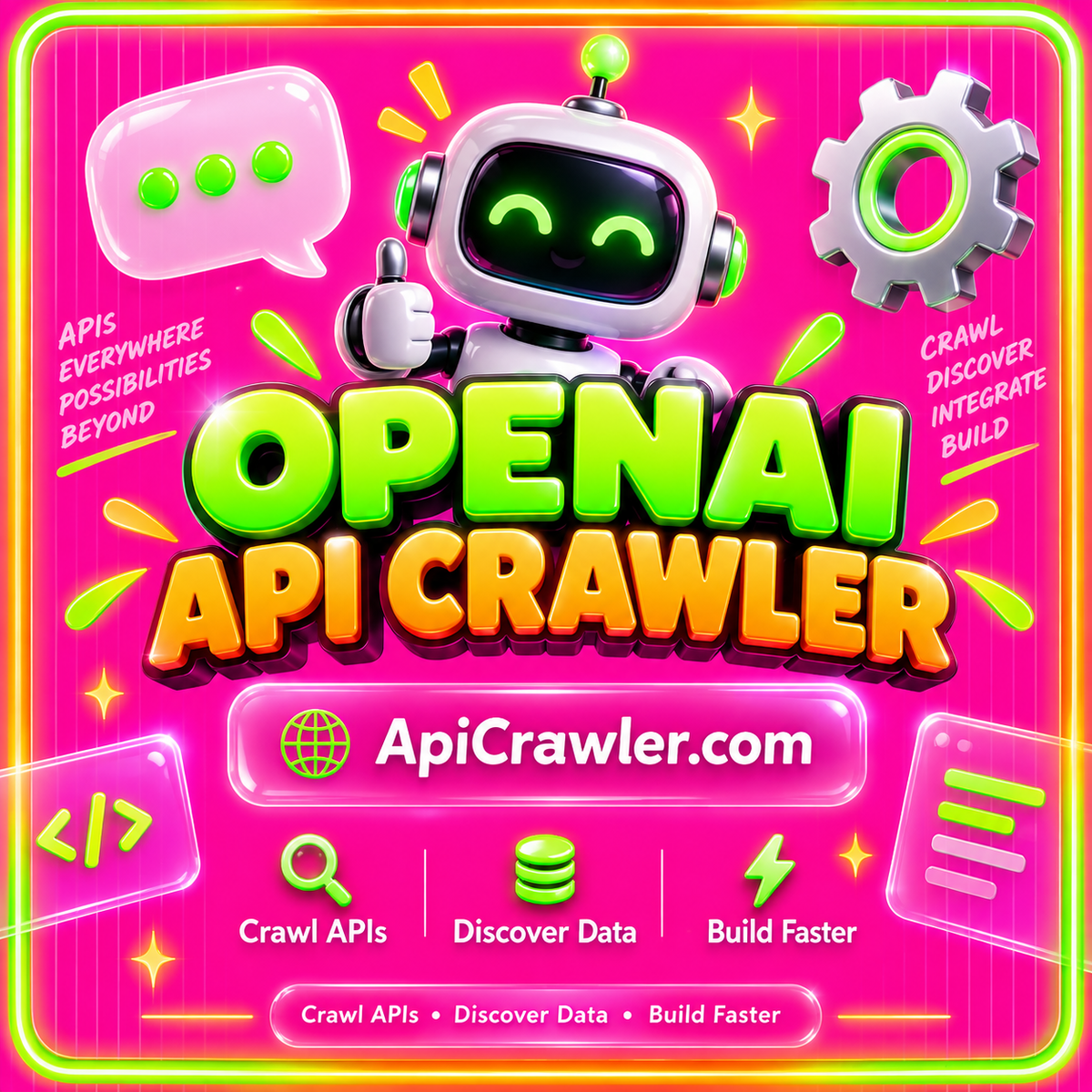 OpenAI API Crawler: neon pink typography with lime and orange accents and ApiCrawler.com branding