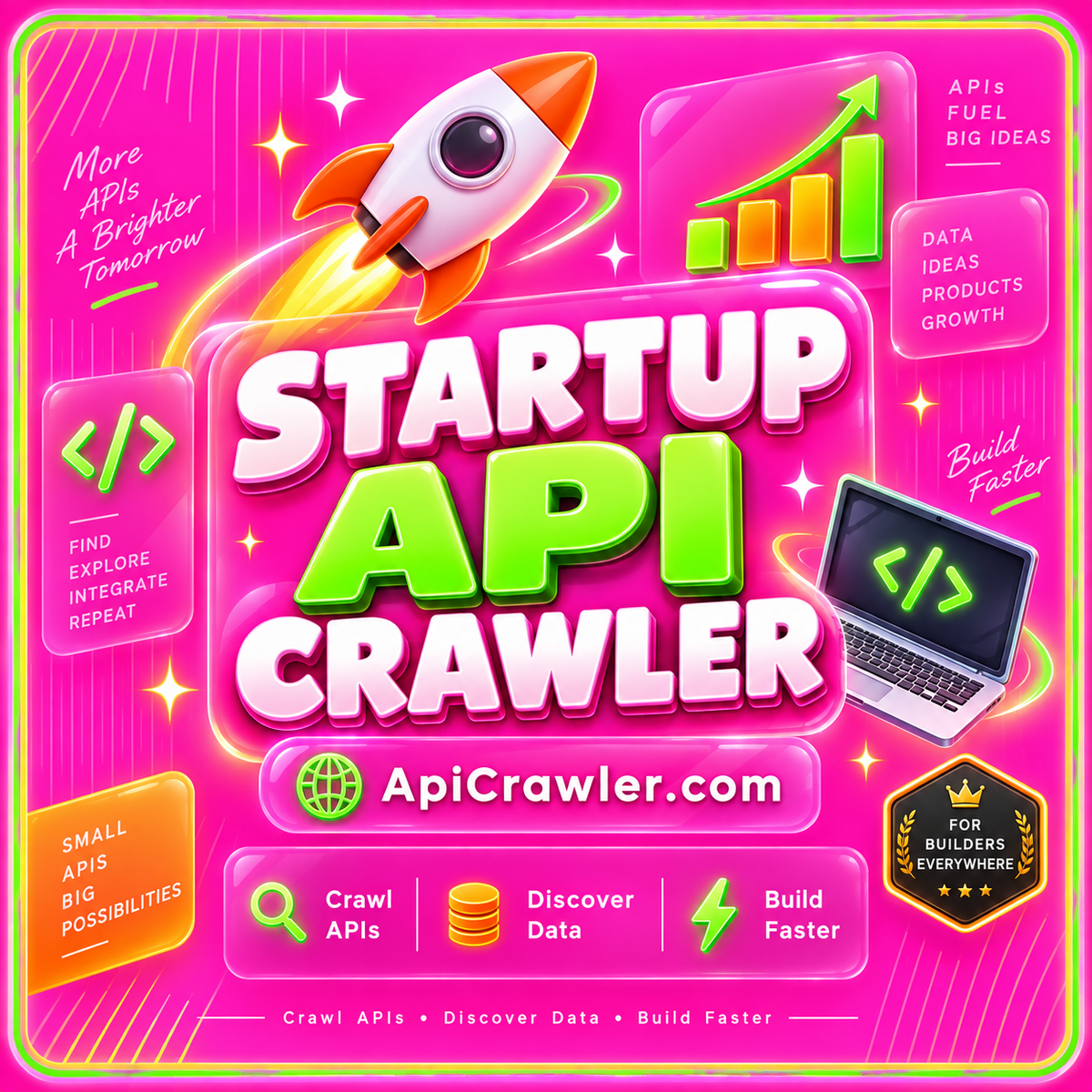 Startup API Crawler: neon pink typography with lime and orange accents and ApiCrawler.com branding
